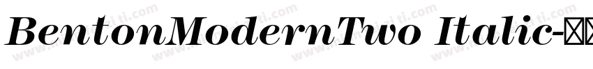 BentonModernTwo Italic字体转换
